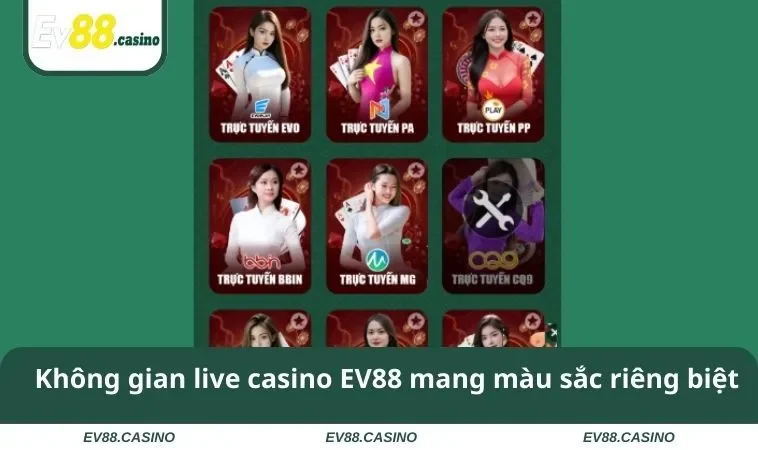 casino ev88 1 Không gian live casino EV88 mang màu sắc riêng biệt