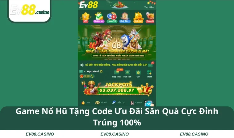 Game Nổ Hũ Tặng Code Ưu Đãi Săn Quà Cực Đỉnh Trúng 100%