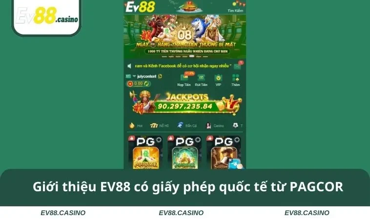 gioi thieu ev88 1 Giới thiệu EV88 có giấy phép quốc tế từ PAGCOR
