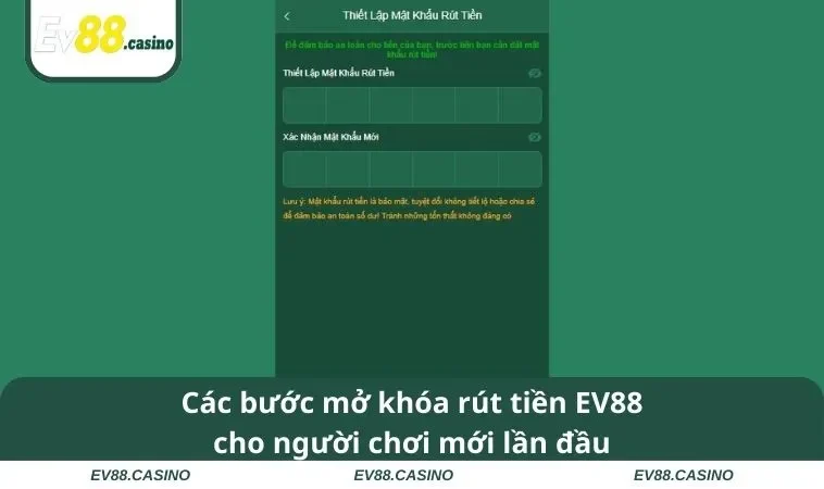 rut tien ev88 1 Các bước mở khóa rút tiền EV88 cho người chơi mới lần đầu