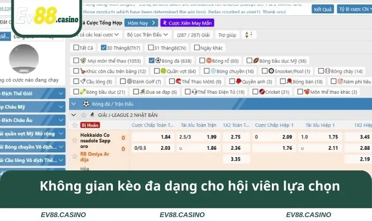 the thao ev88 2 Không gian kèo đa dạng cho hội viên lựa chọn